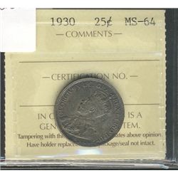 1930 25¢ ICCS MS-64 HIGHEST GRADE IN TRENDS.Catalogue Value:  1200