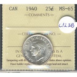 1940 25¢ ICCS MS65.Catalogue Value:  300