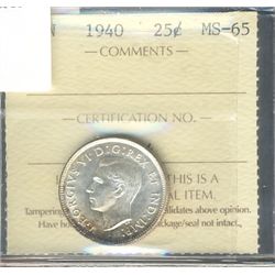 1940 25¢ ICCS MS-65.Catalogue Value:  300