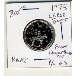 1973 25¢ Large Bust Proof issue.Catalogue Value:  300
