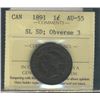 1891 1¢ SL SD Obv 3 ICCS AU55.