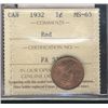 Image 1 : 1932 1¢ ICCS MS65RD. 100% crisp red.  The coin has full original lustre. An absolute gem of a coin.