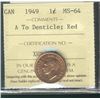 Image 1 : 1949 1¢ A to ICCS MS64RD.  Full red lustre.  A superior example.  Near Gem.