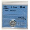 Image 1 : 1887 5¢ 7 over 7 CCCS EF45.  Interesting variation.