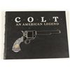 Image 1 : "Colt American Legend" Book Signed by R L Wilson