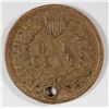 Image 2 : 1867 INDIAN ONE CENT XF BUT HOLED