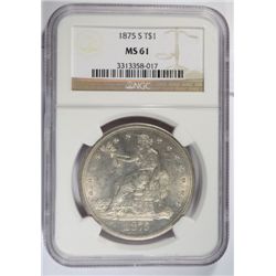 1875-S TRADE DOLLAR NGC MS61, LOOKS BETTER THAN MS61! WHITE!