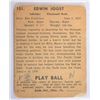 Image 2 : 1940 PLAY BALL EDWIN JOOST BASEBALL CARD #151   GOOD, PENCILED ON BACK.