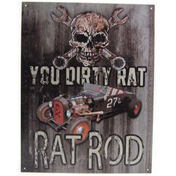 5892 - YOU DIRT RAT - RAT ROD TIN SIGN