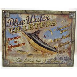 5923 - BLUE WATER CHARTERS FISHING TIN SIGN