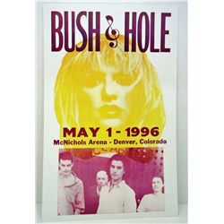 13312 - BUSH & HOLE MUSIC POSTER