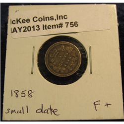 756. 1858 Small Date Canada Five Cent Silver. F+.