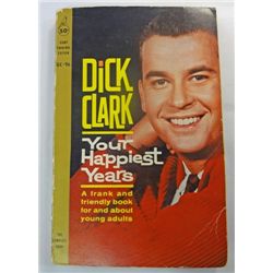 "Your Happiest Years" by Dick Clark