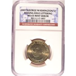 2007 GEORGE WASHINGTON MINT ERROR DOLLAR NGC MS65