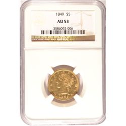 1849 $5 GOLD LIBERTY NGC AU53