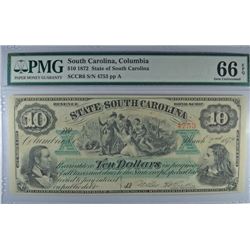 1872 $10 COLUMBIA STATE OF SOUTH CAROLINA PMG 66 EPQ