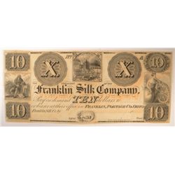 18-- $10 FRANKLIN SILK CO. NOTE CU