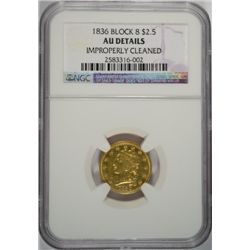 1836 block 8 $2 1/2 gold  NGCAU cleaned  est $950-$1000