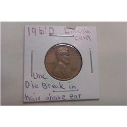 1961D Unc. **Die Break in hair above ear** Licoln Cent