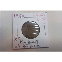 1956 XF Wheat Cent **Die Break at Forehead**