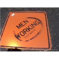 MEN WORKING SIGN