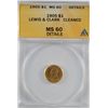 Image 1 : 1905 LEWIS AND CLARK $1 GOLD COMMEM ANACS MS60 MINOR CLEANING, STILL VERY NICE