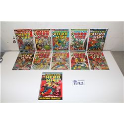 HERO FOR HIRE #1-16 (1972) BRONZE RUN OF 11 DIFFERENT ISSUES. #1 - ORIGIN & 1ST APP. LUKE CAGE -