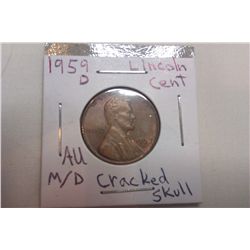 1959D AU Licoln Cent **M/D Cracked Skull**