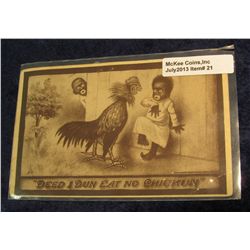 21. "Deed I Dun Eat No Chicken" Postcard. Racist art and Black Memorabilia.