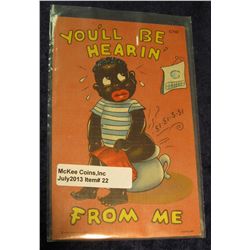 22. Boy Sitting on a commode "You'll Be Hearin' From Me" Postcard. Racist art and Black Memorabilia.
