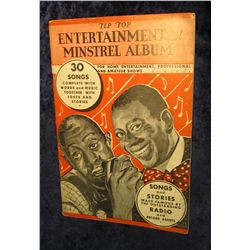 37. 1936 Racist Art and black memorabilia "Tip Top Entertainment and Minstrel Album 30 Songs…" Book.