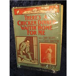 48. 1904 Racist Art and black memorabilia Sheet Music "There's A Chicken Dinner Waitin' Home For Me"