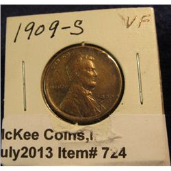 724. 1909 S Lincoln Cent. Use your own judgement on this one, I have a sneaking suspicion the whole 