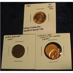 728. 1965 (from SMS Set) BU; Type One Blank Planchet Error; & a Lincoln Cent struck 50% off-center a