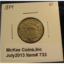 733. 1874 U.S. Shield Nickel. VF 20.