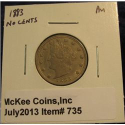 735. 1883 NC Liberty Nickel. AU.