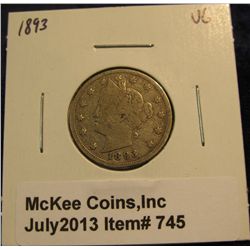 745. 1893 Liberty Nickel. VG.