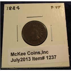 1237. 1884 Indian Head Cent. F-VF.