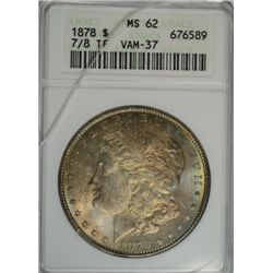 1878 7/8 TF MORGAN DOLLAR ANACS MS62 TONED