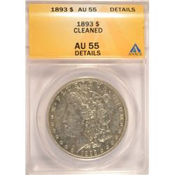 1893 MORGAN DOLLAR ANACS AU-55 DETAILS