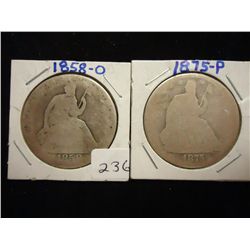 1858-O & 75 SEATED LIBERTY HALF DOLLARS