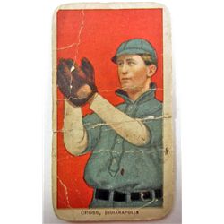 1909-11 T206 MONTE CROSS - INDIANAPOLIS BASEBALL CARD W/ PIEDMONT CIGARETTE BACK