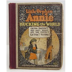 1929 "LITTLE ORPHAN ANNIE BUCKING THE WORLD" HARDCOVER BOOK