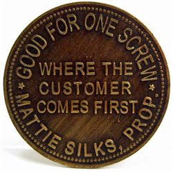 5843 - MATTIE SILKS DENVER COLORADO BRASS BROTHEL / CAT HOUSE TOKEN