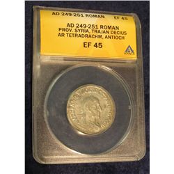243. 249-251 AD. Roman Trojan Decius Silver Tetradrachm Slabbed ANACS EF-40.