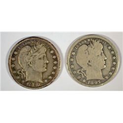 1897 VF+ & 1897-O GOOD BARBER QUARTERS