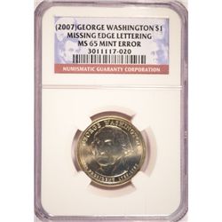 2007 GEORGE WASHINGTON MINT ERROR DOLLAR NGC MS65