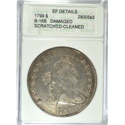 1799 BUST DOLLAR ANACS EF DETAILS, MINOR SCRATCH OBVERSE