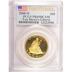 2008-W VAN BURENS LIBERTY $10 GOLD PCGS PR69 DC