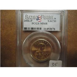 2006-P SACAGAWEA DOLLAR PCGS MS68 SATIN FINISH